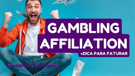 Gambling Affiliation.